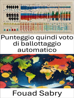 cover image of Punteggio quindi voto di ballottaggio automatico